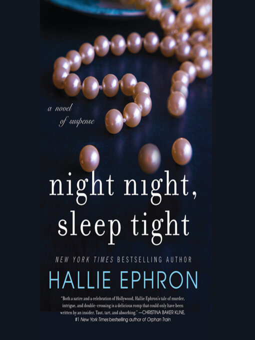 Title details for Night Night, Sleep Tight by Hallie Ephron - Available